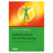 Selbstfindung durch Wandlung