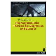 Hypnosystemische Therapie bei Depression und Burnout 1 St