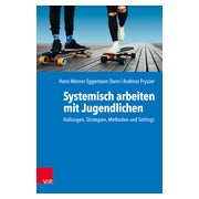 Systemisch arbeiten mit Jugendlichen 1 St