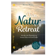 Dein Natur-Retreat