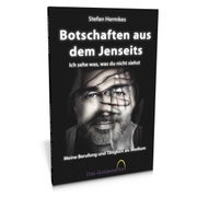 Botschaften aus dem Jenseits - Ich sehe was, was du...