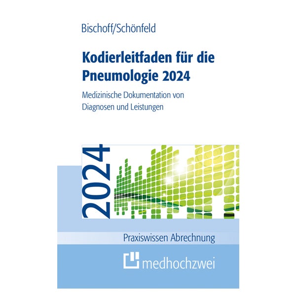 Kodierleitfaden für die Pneumologie 2024 1 St