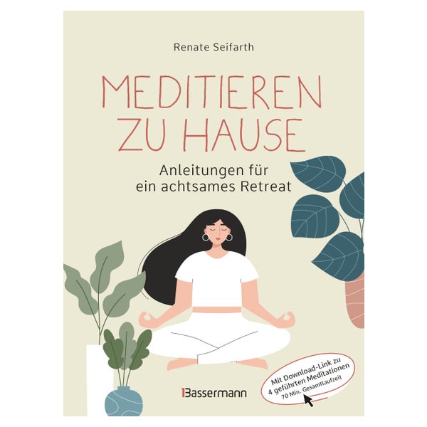 Meditieren zu Hause - Anleitungen für ein achtsames... 1 St