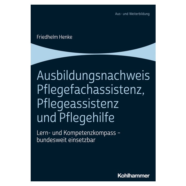 Ausbildungsnachweis Pflegefachassistenz, Pflegeassistenz und Pflegehilfe 1 St