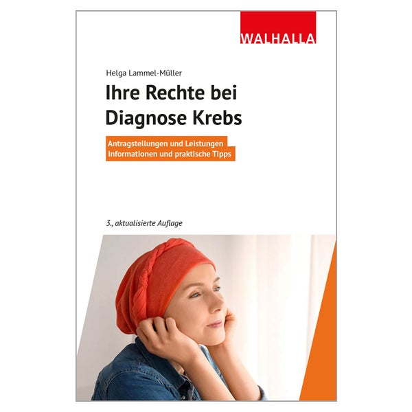Ihre Rechte bei Diagnose Krebs 1 St