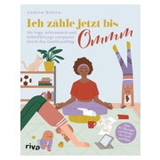 Ich zähle jetzt bis Ommm 1 St