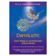 DarmLicht: Dein Weg zu strahlender Gesundheit von innen 1 St