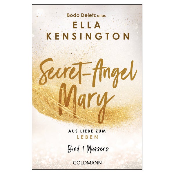 Secret-Angel Mary - Aus Liebe zum Leben 1 St