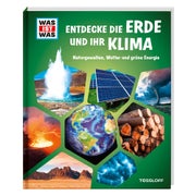 WAS IST WAS Entdecke die Erde und ihr Klima