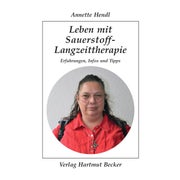 Leben mit Sauerstoff-Langzeittherapie 1 St
