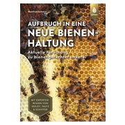 Aufbruch in eine neue Bienenhaltung