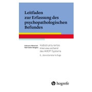 Leitfaden zur Erfassung des psychopathologischen Befundes 1 St