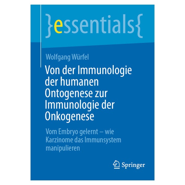 Von der Immunologie der humanen Ontogenese zur... 1 St