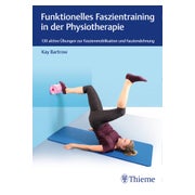 Faszientraining in der Physiotherapie 1 St