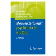 Mein erster Dienst - psychiatrische Notfälle 1 St
