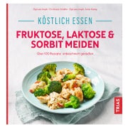 Köstlich essen - Fruktose, Laktose & Sorbit meiden 1 St