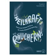 Die Heilkraft des Räucherns 1 St