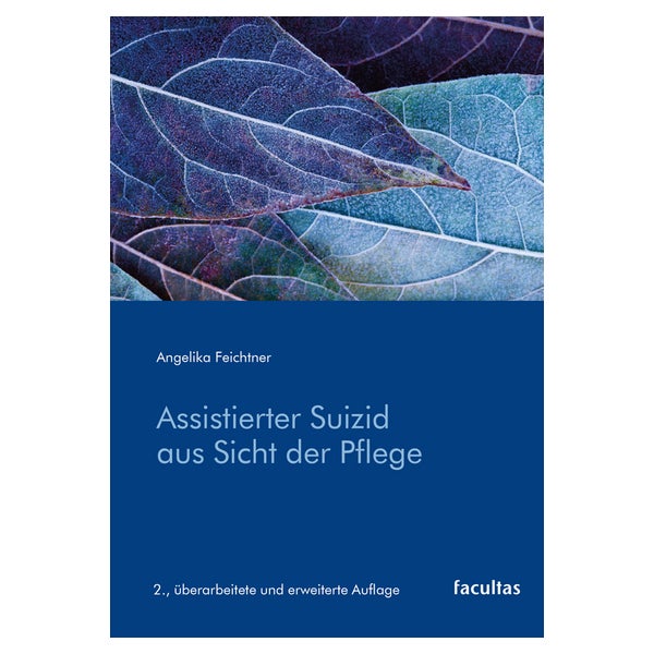 Assistierter Suizid aus Sicht der Pflege 1 St