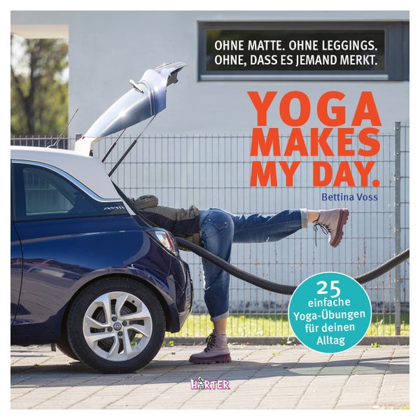 Yoga makes my day. 1 St