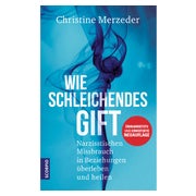 Wie schleichendes Gift