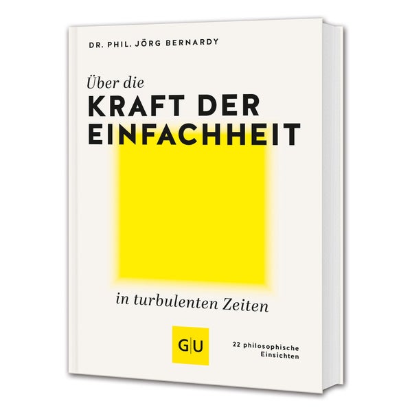 Über die Kraft der Einfachheit in turbulenten Zeiten 1 St