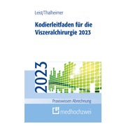 Kodierleitfaden für die Viszeralchirurgie 2023