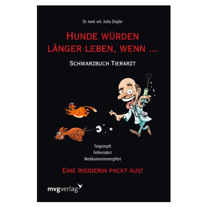 Hunde Wuerden Laenger Leben Wenn
