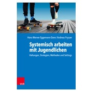 Systemisch arbeiten mit Jugendlichen