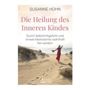 Die Heilung des Inneren Kindes 1 St