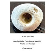 Ganzheitliche Funktionelle Medizin