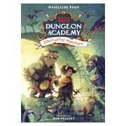 Dungeons & Dragons. Dungeon Academy - Allein unter Monstern