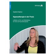Hypnosetherapie in der Praxis 1 St