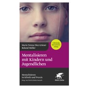 Mentalisieren mit Kindern und Jugendlichen 1 St