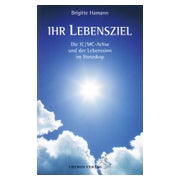 Ihr Lebensziel