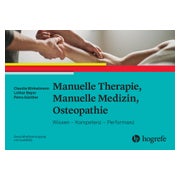 Manuelle Therapie, Manuelle Medizin, Osteopathie 1 St