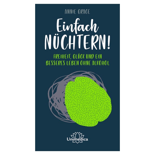 Einfach nüchtern!