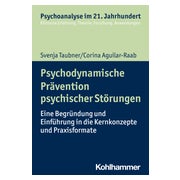 Psychodynamische Prävention psychischer Störungen