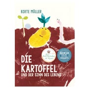 Die Kartoffel und der Sinn des Lebens 1 St