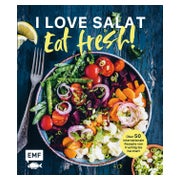 I love Salat: Eat fresh!