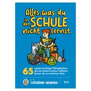 Alles, was du in der Schule nicht lernst