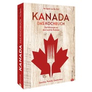 Kanada. Das Kochbuch