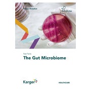 Fast Facts: The Gut Microbiome 1 St