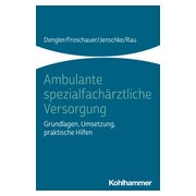 Ambulante spezialfachärztliche Versorgung