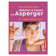 Überraschend anders: Mädchen & Frauen mit Asperger 1 St