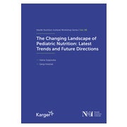 The Changing Landscape of Pediatric Nutrition: Latest... 1 St