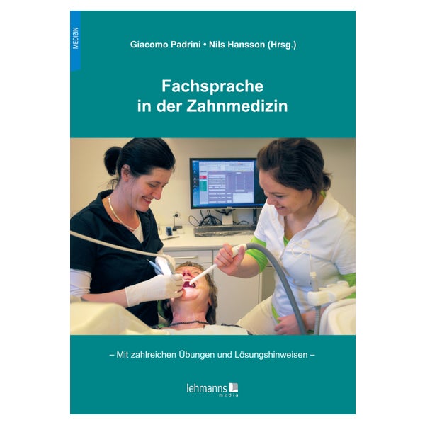Fachsprache in der Zahnmedizin 1 St