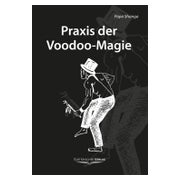 Praxis der Voodoo-Magie