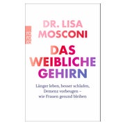 Das weibliche Gehirn 1 St