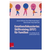 Emotionsfokussiertes Skilltraining (EFST) für Familien 1 St
