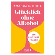 Glücklich – ohne Alkohol 1 St